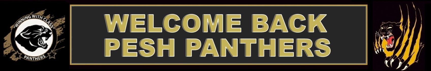 Welcome Back PESH Panthers 
